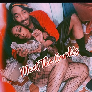 Meet The Cardi's (Explicit)