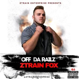 Off Da Railz (Explicit)