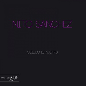 Nito Sanchez Collected Works