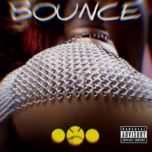Bounce (feat. Cultxre) (Explicit)