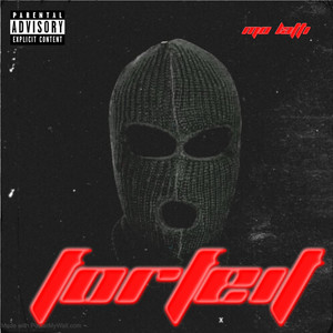 Forfeit (Explicit)