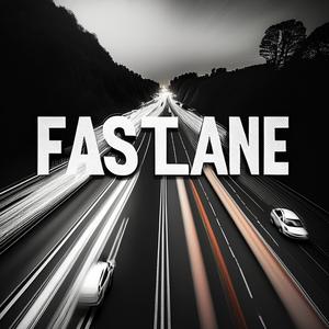 Fastlane (feat. Kidaffi) (Explicit)