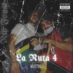 La Ruta IV (Explicit)