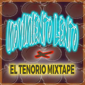Movimiento Lento (Explicit)