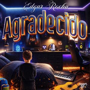 AGRADECIDO (Explicit)