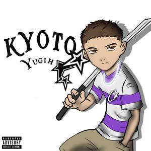Kyoto (Explicit)