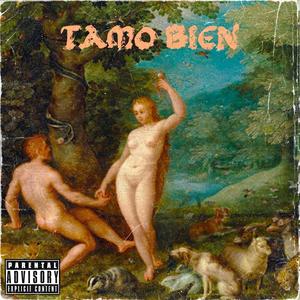 TAMO BIEN (feat. Count Mode)