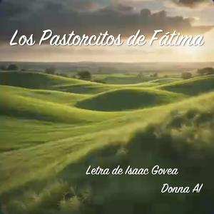 Los Pastorcitos de Fátima