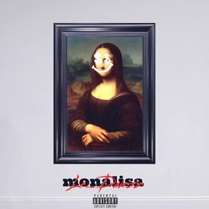Mona lisa (Explicit)
