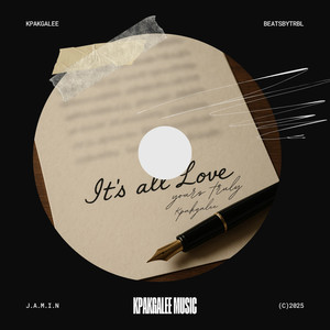 IT’S ALL LOVE (Explicit)