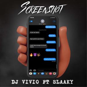 Screenshot (feat. Dj Vivio)