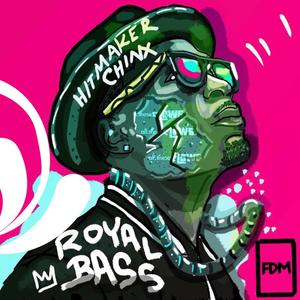 Royal Bass (Explicit)