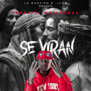 Se Viran (Explicit)