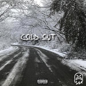 Cold Out (Explicit)