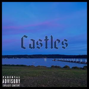 Castles (feat. 7DIGZ & VANDUR$KI) (Explicit)