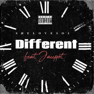 Different (feat. JACCPOT) [Explicit]