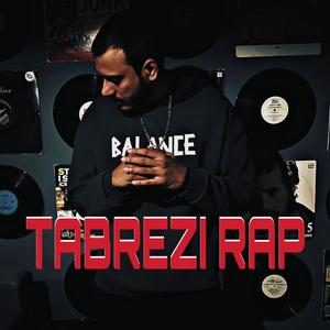 TABREZI RAP