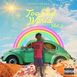 TooFed World, Vol. 2 (Explicit)