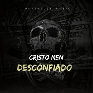 Desconfiado (Explicit)