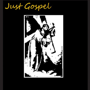 Just Gospel