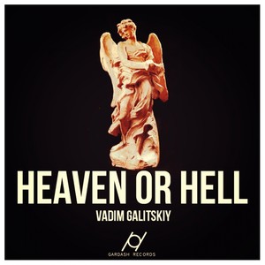 Heaven Or Hell (Original Mix)