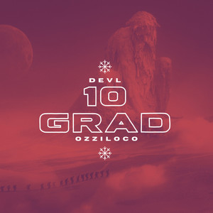 10 Grad (Explicit)