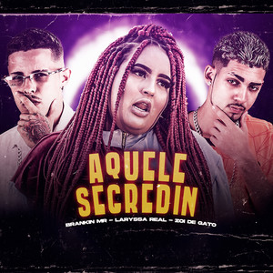 Aquele Segredin (Explicit)