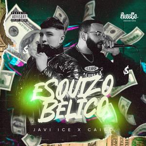 EsquizoBelico (feat. Caibo)