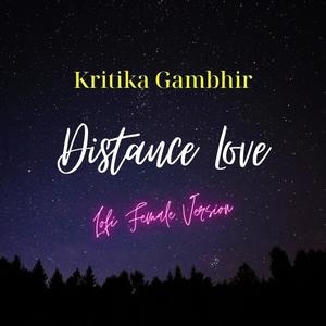 Distance Love (Lofi Female Version)