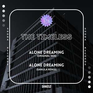 Alone Dreaming (Sanula Remix)