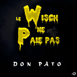 Le wisch ne paie pas