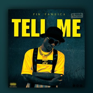 Tell Me (Explicit)