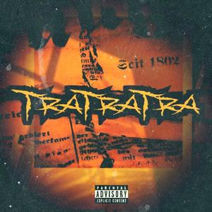 TraTraTra (Sencillo) [Explicit]