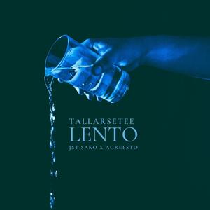 Lento(feat. Jst Sako & Agreesto)
