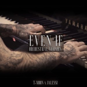 Even If (Orchestral Version)