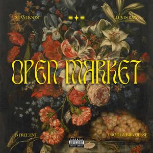 Open Market (feat. Sean Doom) (Explicit)