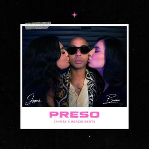 Preśo (feat. Jayres) (Explicit)