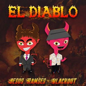 El Diablo (Explicit)