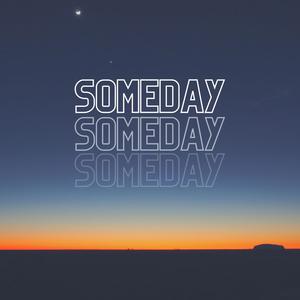 Someday (Explicit)