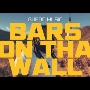 Bars on The Wall (Explicit)