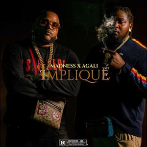 impliqué (feat. Agali) [Explicit]