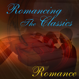 Romancing The Classics: Romance