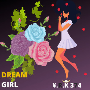 Dream Girl (Explicit)