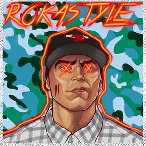 ROKASTYLE (Alternative Version) (Explicit)