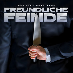 Freundliche Feinde (Explicit)