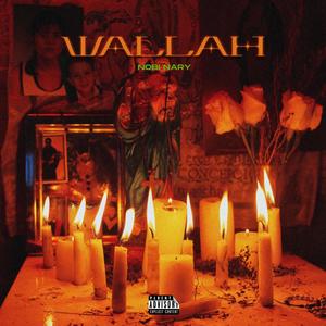 Wallah (Explicit)