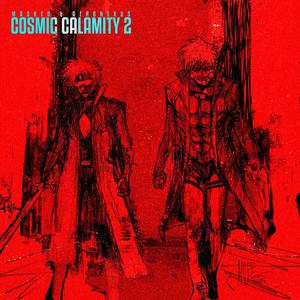 Cosmic Calamity 2