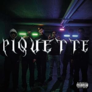 Piquette (feat. Teddy Rhino, Jay-B, Young Bope, JULIO, Big Will, Pinçon, Néli0 & S au carré) [Explicit]