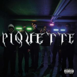Piquette (feat. Teddy Rhino, Jay-B, Young Bope, JULIO, Big Will, Pinçon, Néli0 & S au carré) (Explicit)