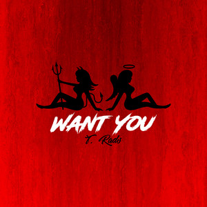 Want You (Explicit)